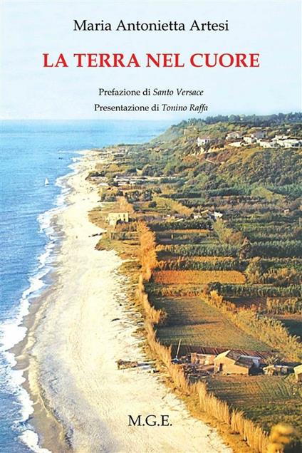 La terra nel cuore - M. Antonietta Artesi - ebook