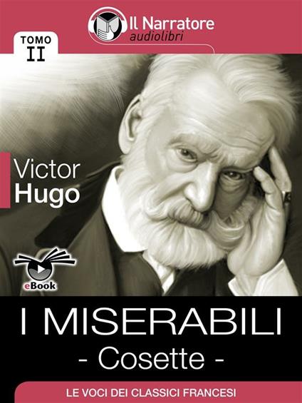 Cosette. I miserabili. Vol. 2 - Victor Hugo - ebook