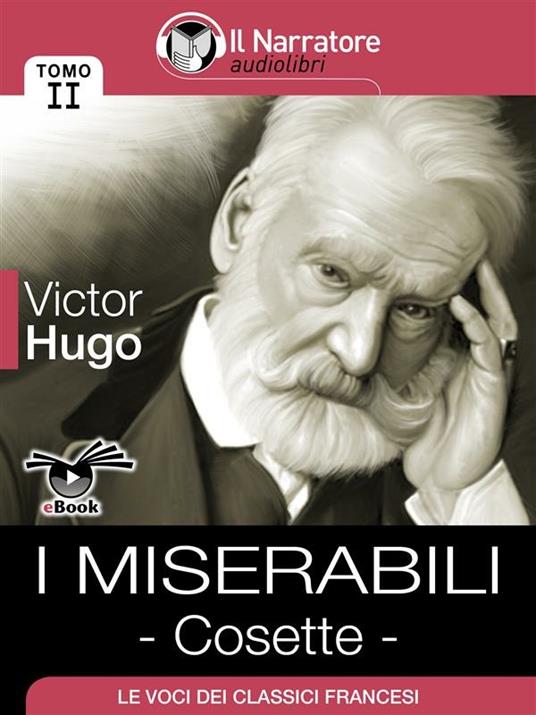 Cosette. I miserabili. Vol. 2 - Victor Hugo - ebook