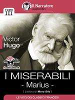 Marius. I miserabili. Vol. 3