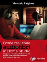 Come realizzare audiolibri in Home Studio