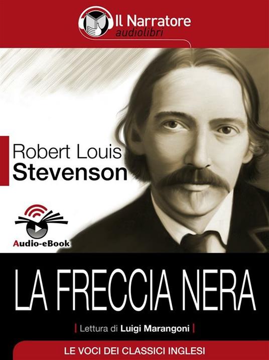 La freccia nera - Robert Louis Stevenson - ebook
