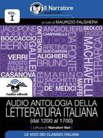 Audio antologia della letteratura italiana. Vol. 1: Audio antologia della letteratura italiana