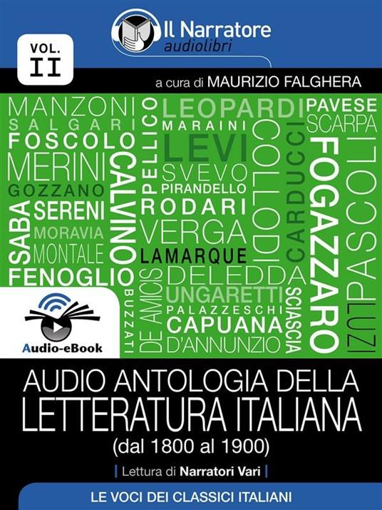 Audio antologia della letteratura italiana. Vol. 2 - Vari Autori - ebook