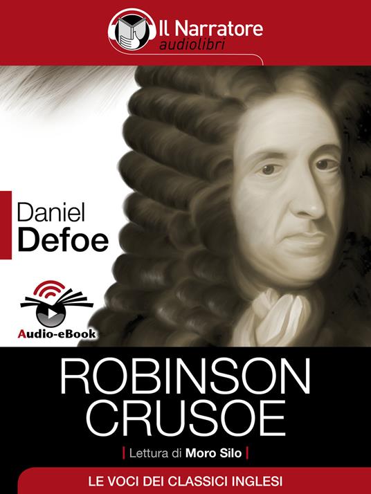 Robinson Crusoe - Daniel Defoe,Maurizio Falghera - ebook