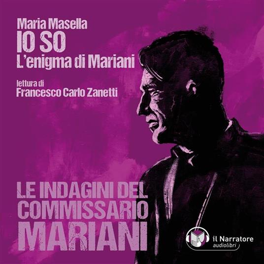 Io so - L'enigma di Mariani