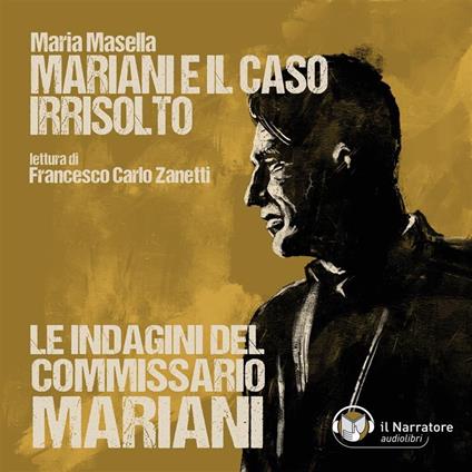 Mariani e il caso irrisolto