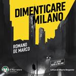 Dimenticare Milano