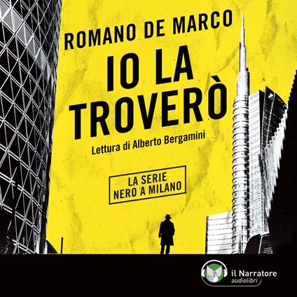 Io la troverò