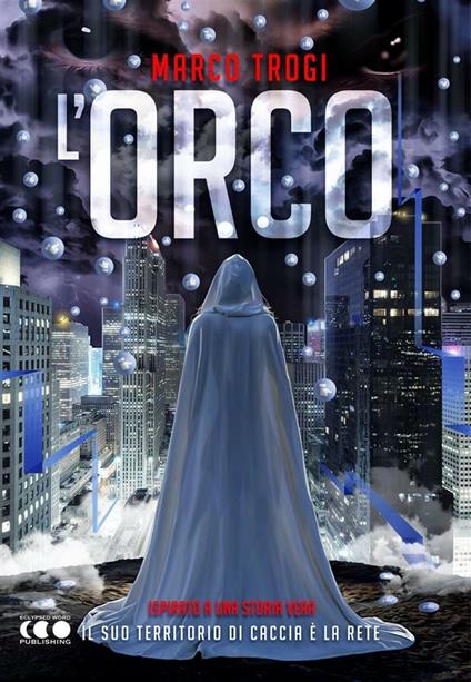 L' orco - Marco Trogi - ebook