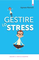 Gestire lo stress