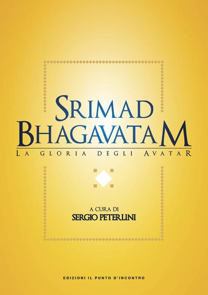 Srimad bhagavatam. La gloria degli avatar - copertina