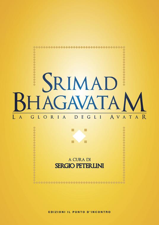 Srimad bhagavatam. La gloria degli avatar - copertina