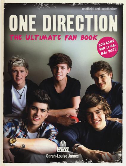 One Direction. The ultimate fan book - Sarah-Louise James - copertina