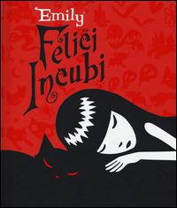 Felice incubi. Emily the strange - Rob Reger - 6