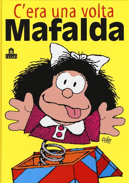 C'era una volta Mafalda - Quino - copertina