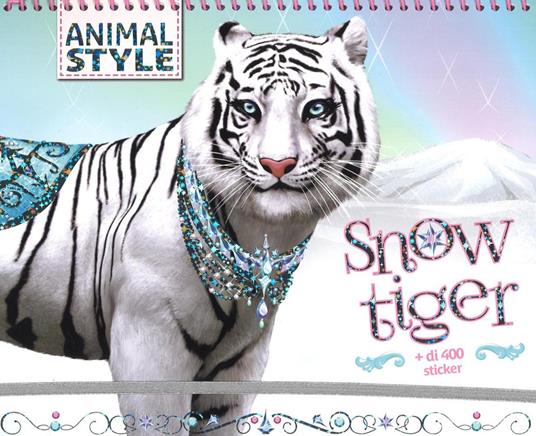 Snow Tiger. Animal style. Ediz. illustrata - copertina