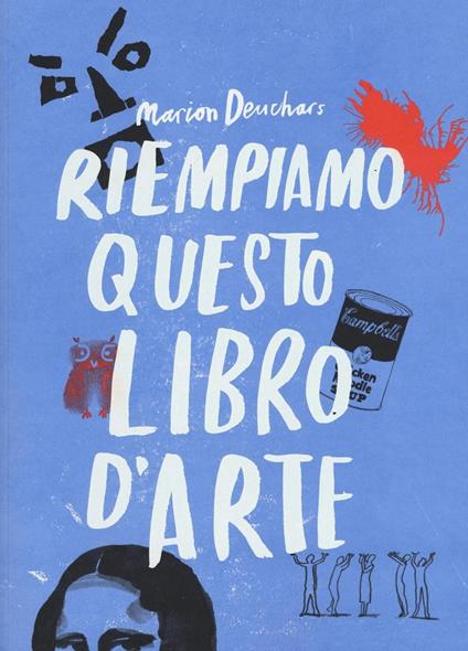 Riempiamo questo libro d'arte - Marion Deuchars - copertina