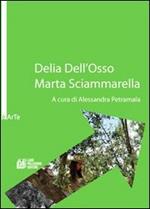 Delia Dell'Osso. Marta Sciammarella