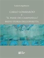 Carlo Lombardo e «Il paese dei campanelli». Breve storia dell'operetta