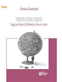 Testi con-testi. Saggi su Chiari, De Roberto, Alvaro e altro - Alessio Giannanti - ebook