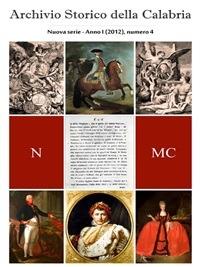Archivio storico della Calabria. Nuova serie (2012). Vol. 4 - Giovanni Pititto - ebook