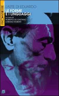 L'arte di Eduardo. Le forme e i linguaggi - copertina