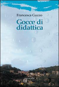 Gocce di didattica - Francesca Guzzo - copertina