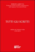 Tutti gli scritti dal 1959 al 2015