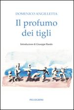 Il profumo dei tigli