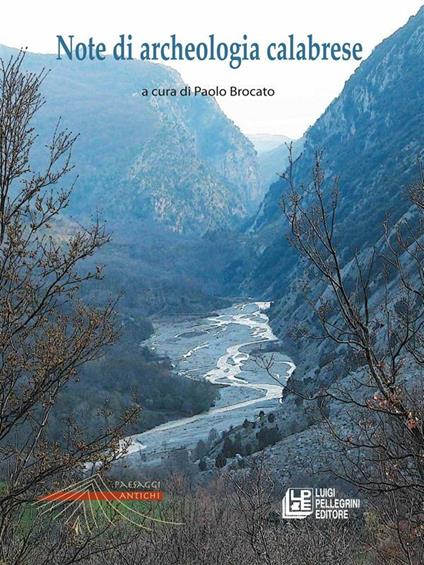 Note di archeologia calabrese - Paolo Brocato - ebook