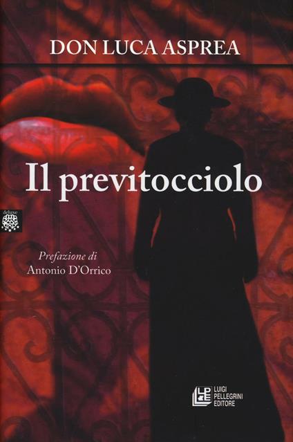 Il previtocciolo - Luca Asprea - copertina