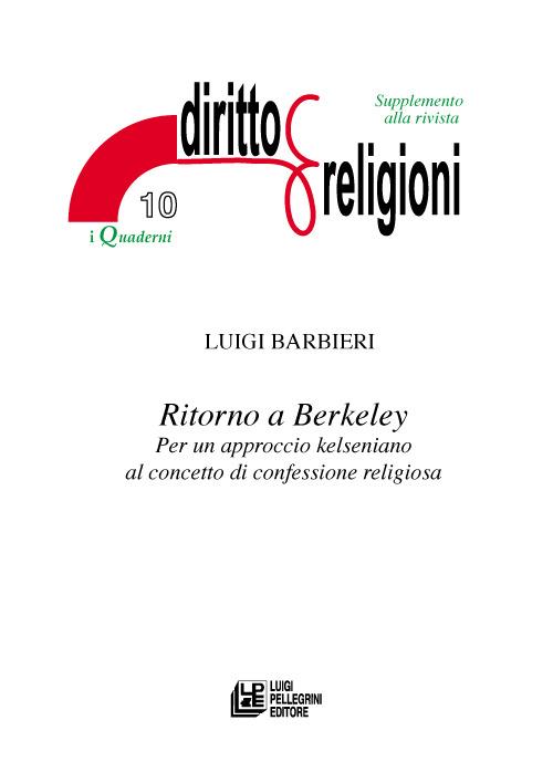 Ritorno a Berkeley. Per un approccio kelseniano al concetto di confessione religiosa - Luigi Barbieri - copertina