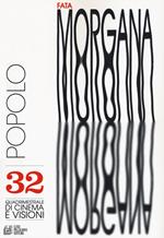 Fata Morgana. Quadrimestrale di cinema e visioni. Vol. 32: Popolo.
