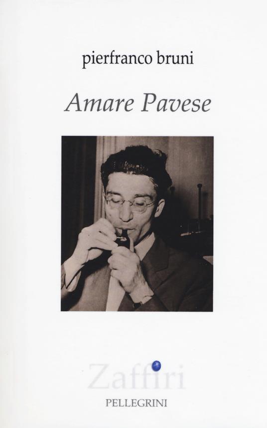 Amare Pavese - Pierfranco Bruni - copertina