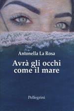 Avrà gli occhi come il mare