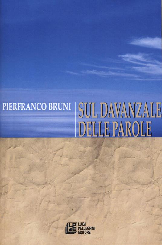 Sul davanzale delle parole - Pierfranco Bruni - copertina