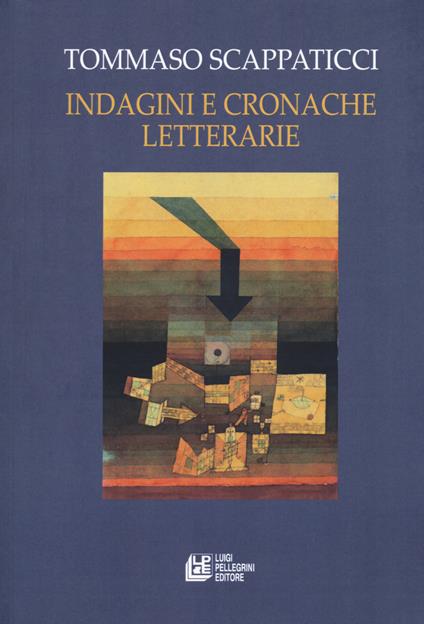 Indagini e cronache letterarie - Tommaso Scappaticci - copertina