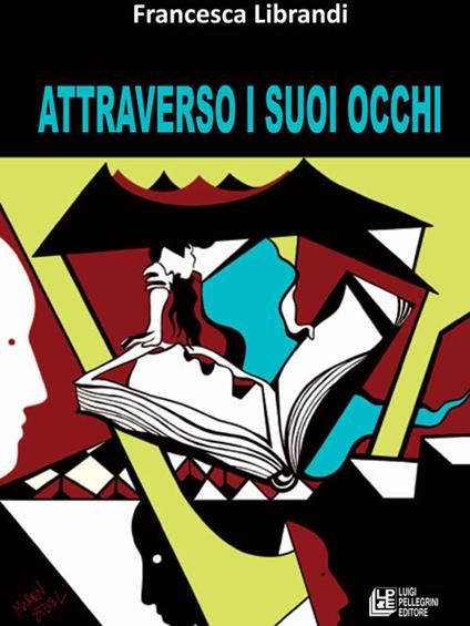 Attraverso i suoi occhi - Francesca Librandi - copertina