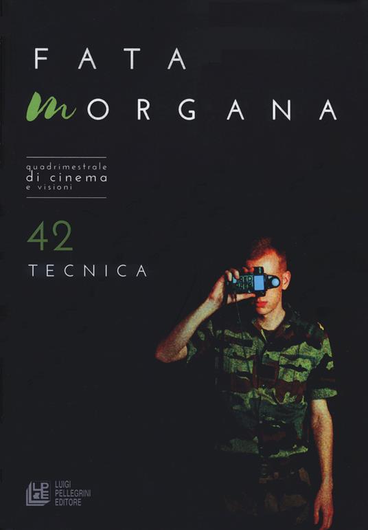 Fata Morgana. Quadrimestrale di cinema e visioni. Vol. 42 - copertina