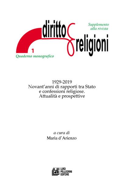 1929-2019 Novant'anni di rapporti tra Stato e confessioni religiose. Attualità e prospettive - copertina