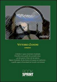 Nebbia - Vittorio Zanoni - copertina