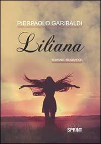 Liliana - Pierpaolo Garibaldi - copertina
