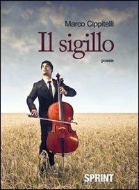 Il sigillo - Marco Cippitelli - copertina