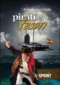 Pirati e tesori - Gianfranco Gala - copertina