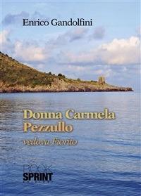 Donna Carmela Pezzullo - Enrico Gandolfi - ebook