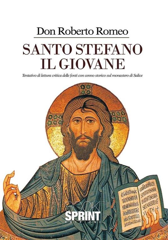 Santo Stefano il giovane - Roberto Romeo - ebook