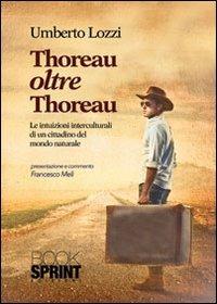 Thoreau oltre Thoreau - Umberto Lozzi - copertina