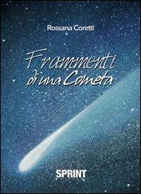 Frammenti di una cometa - Rosanna Coretti - copertina