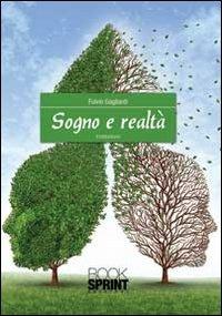 Sogno e realtà - Fulvio Gagliardi - copertina